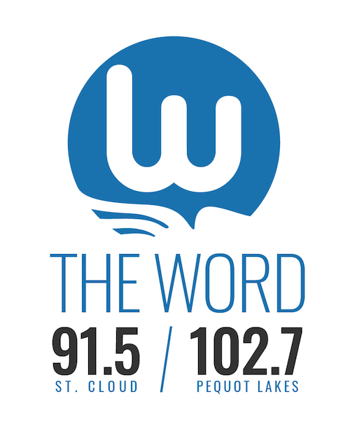 The Word Radio Station 91.5 St. Cloud and 102.7 Pequot Lakes
